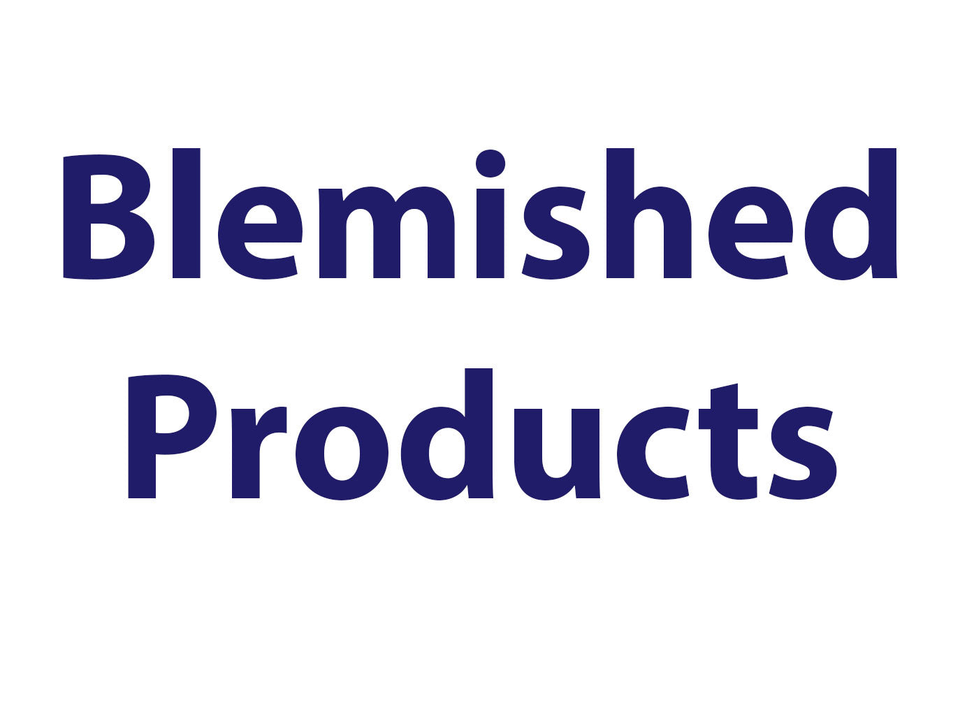 Blemished Discount Products